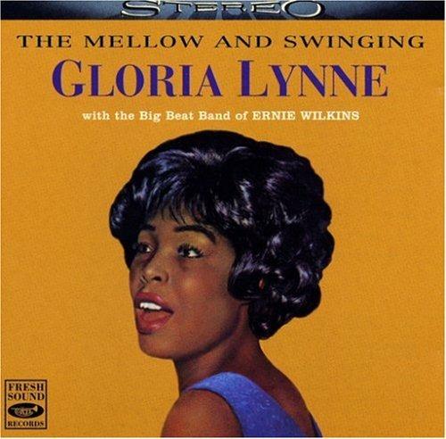Mellow & Swinging - CD Audio di Gloria Lynne