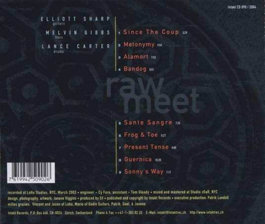 Raw Meet - CD Audio di Elliott Sharp,Melvin Gibbs - 2