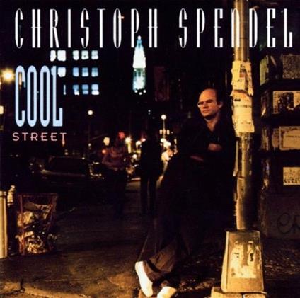 Cool Street - CD Audio di Christoph Spendel