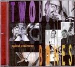 Spiral Stairway - CD Audio di Twobones