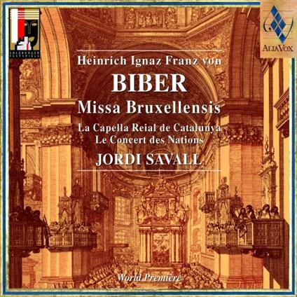 Missa Bruxellensis - CD Audio di Heinrich Ignaz Franz Von Biber,Jordi Savall,Le Concert des Nations,Capella Reial de Catalunya