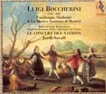 Fandango - Sinfonie - La musica notturna di Madrid - CD Audio di Luigi Boccherini,Jordi Savall,Le Concert des Nations