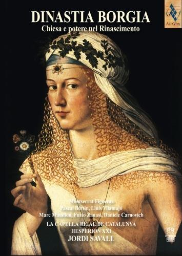 Dinastia Borgia. Chiesa e potere nel Rinascimento (+ Libro) - SuperAudio CD ibrido + DVD di Jordi Savall,Montserrat Figueras,Capella Reial de Catalunya,Hespèrion XXI