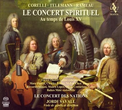Le Concert Spirituel ai tempi di Luigi XV - SuperAudio CD ibrido di Jean-Philippe Rameau,Georg Philipp Telemann,Franco Corelli,Jordi Savall,Le Concert des Nations