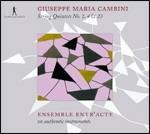 Quintetti per archi n.1, n.4, n.23 - CD Audio di Giuseppe Maria Cambini,Ensemble Entr'Acte