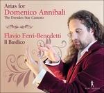 Arias for Domenico Annibali