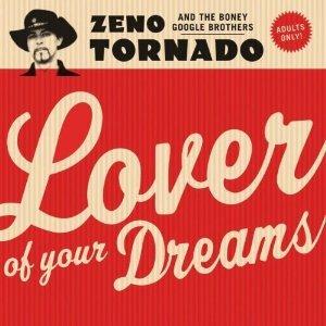 Lover of Your Dream - CD Audio di Zeno Tornado