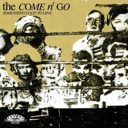 Something'S Got To Give - CD Audio di Come N'Go