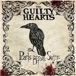 Pearls Before Swine - CD Audio di Guilty Hearts