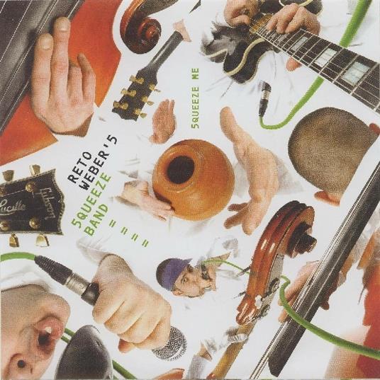 Squeeze Me - CD Audio di Reto Weber