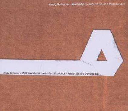 Serenity - CD Audio di Andy Scherrer