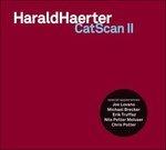 Catscan ii - CD Audio di Harald Haerter
