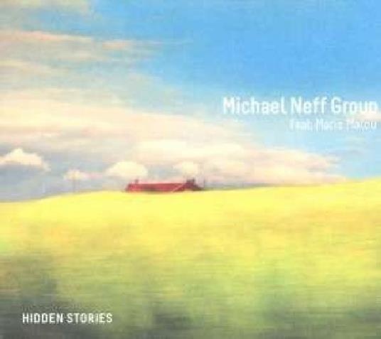 Hidden Stories - CD Audio di Michael Neff
