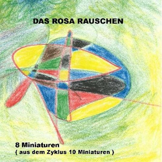 Das Rosa Rauschen - CD Audio