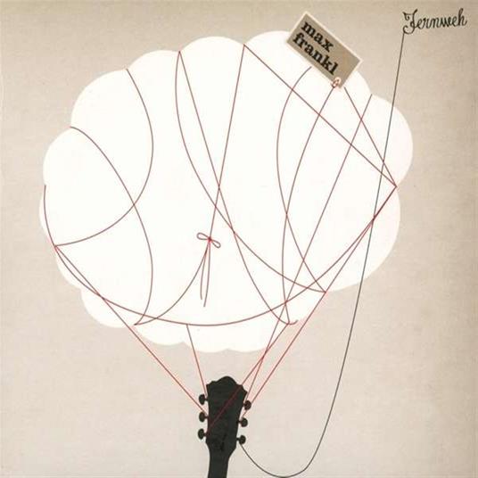 Fernweh - CD Audio di Max Frankl