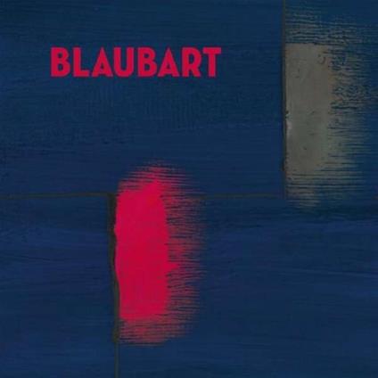 Blaubart - CD Audio di Blaubart