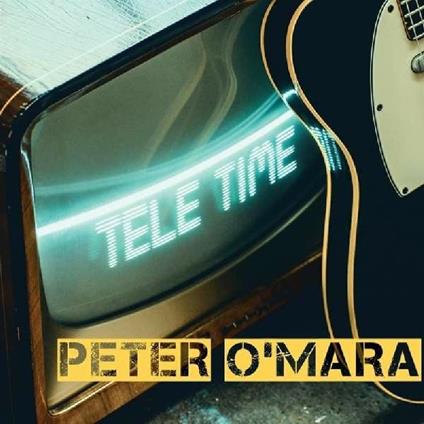 Tele Time - CD Audio di Peter O'Mara