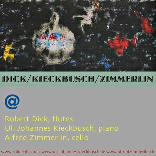 Dick-Kieckbusch-Zimmerlin - CD Audio