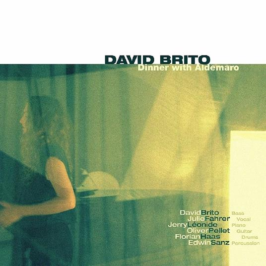Dinner with Aldemaro - CD Audio di David Brito