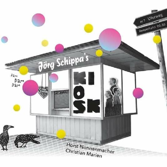 Schippa's Kiosk - CD Audio di Jorg Schippa