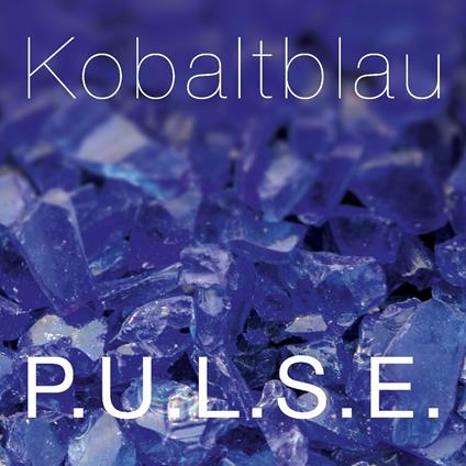Kobaltblau - CD Audio di Pulse