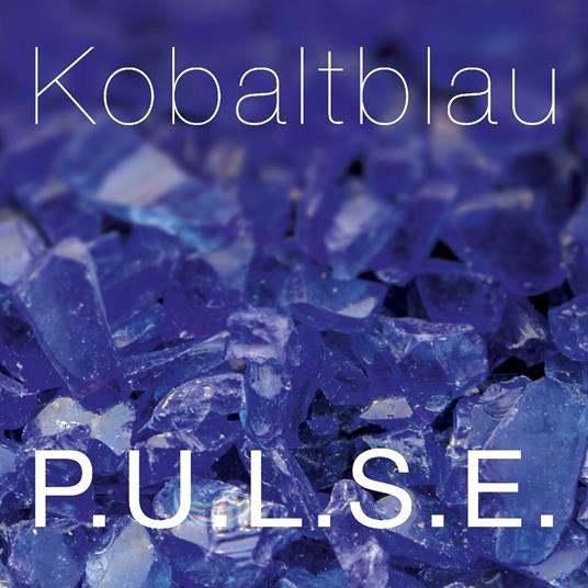 Kobaltblau - CD Audio di Pulse
