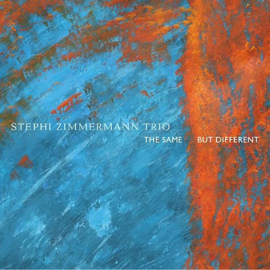 The Same, but Different - CD Audio di Stephi Zimmermann
