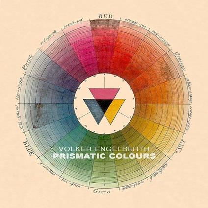 Prismatic Colours - CD Audio di Volker Engelberth