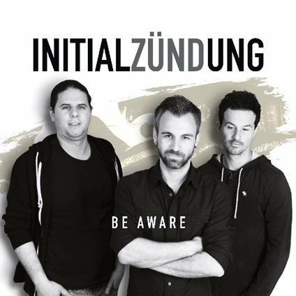 Be Aware - CD Audio di Initialzundung