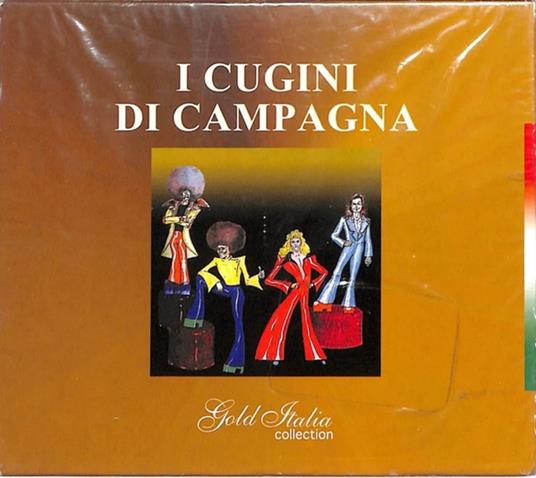 I Cugini Di Campagna. Gold Italian Collection - CD Audio di Cugini di Campagna