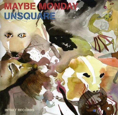 Unsquare - CD Audio di Maybe Monday