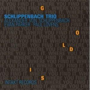 Gold Is Where You Find it - CD Audio di Alexander von Schlippenbach