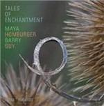 Tales of Enchantment - CD Audio di Maya Homburger,Barry Guy