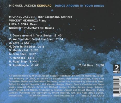 Dance Around in Your Bones - CD Audio di Michael Jaeger Kerouac - 2
