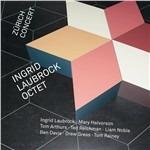 Live in Zurich - CD Audio di Ingrid Laubrock