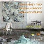 Hotel Grief - CD Audio di Tom Rainey