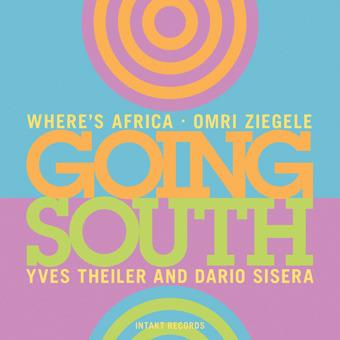 Where's Africa - Going - CD Audio di Omri Ziegele