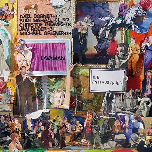 Lavaman - CD Audio di Die Enttuschung