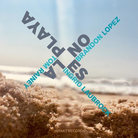 No es la playa - CD Audio di Brandon Lopez