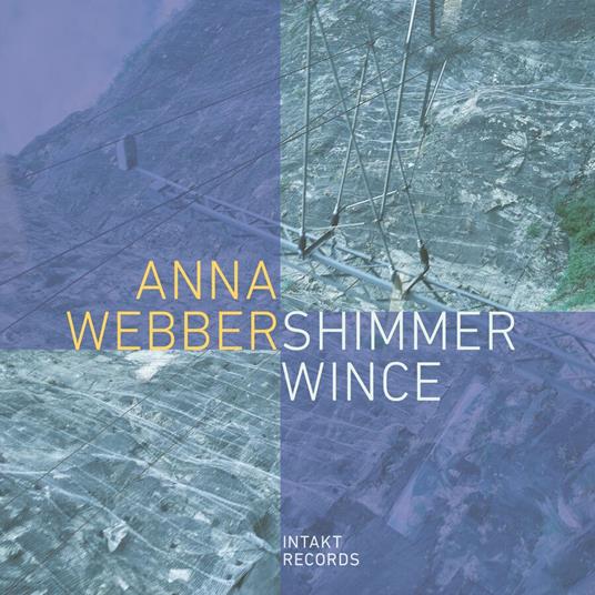 Shimmer Wince - CD Audio di Anna Webber