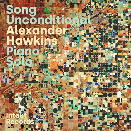 Song Unconditional - CD Audio di Alexander Hawkins