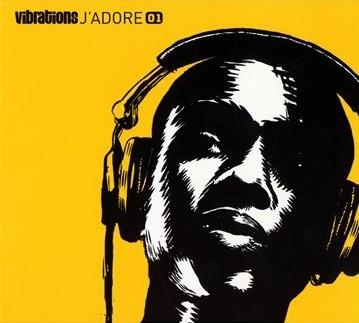 Vibrations J'adore 01 - CD Audio