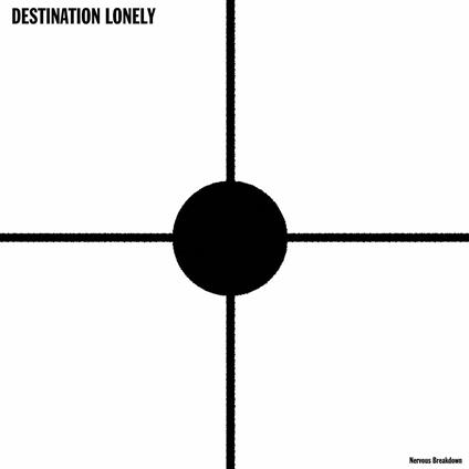 Nervous Breakdown - CD Audio di Destination Lonely