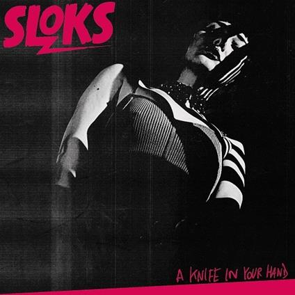 A Knife in Your Hands - Vinile LP di Sloks