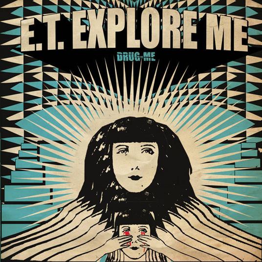 Drug Me - CD Audio di E.T. Explore Me