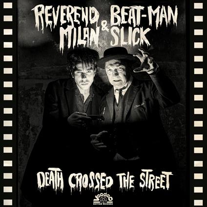 Death Crossed The Street - Vinile LP di Reverend Beat-Man