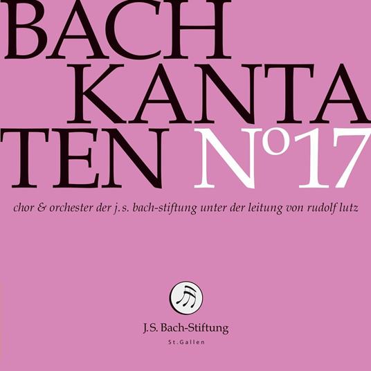 Kantaten n.17 - CD Audio di Johann Sebastian Bach