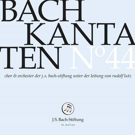 Kantaten No44 - CD Audio di Johann Sebastian Bach
