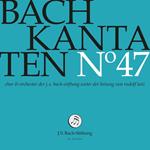 Bach Kantaten No47