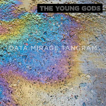 Data Mirage Tangram - Vinile LP + CD Audio di Young Gods